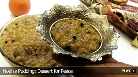Noah's Pudding: Dessert for Peace