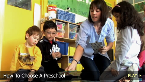 How To Choose A Preschool