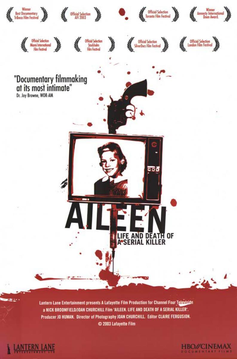 Aileen: Life & Death of a Serial Killer