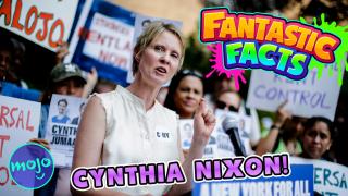 CYNTHIA NIXON! - Mini Fantastic Facts