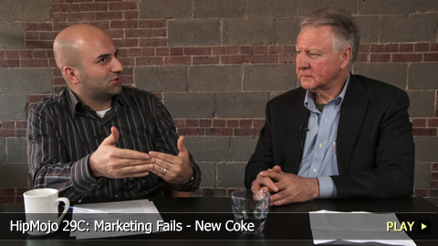 HipMojo 29C: Marketing Fails - New Coke