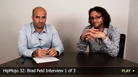 HipMojo 32: Brad Feld Interview 1 of 3