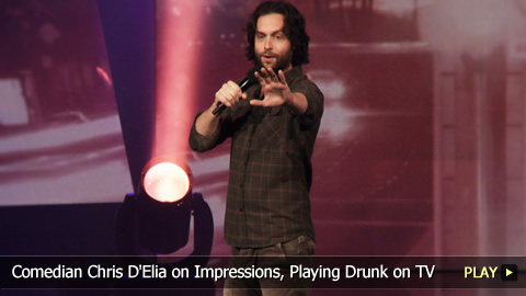 Comedian Chris D'Elia on Impressions, Playing Drunk on TV