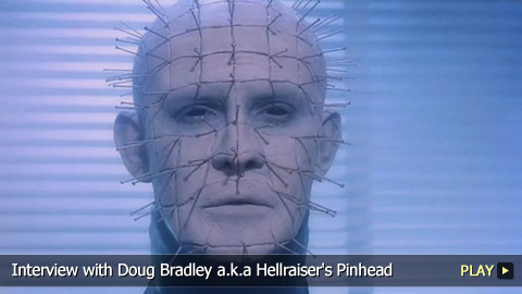 Interview with Doug Bradley a.k.a Hellraiser's Pinhead