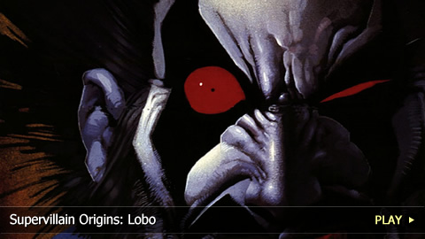 Supervillain Origins: Lobo 