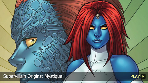 Supervillain Origins: Mystique