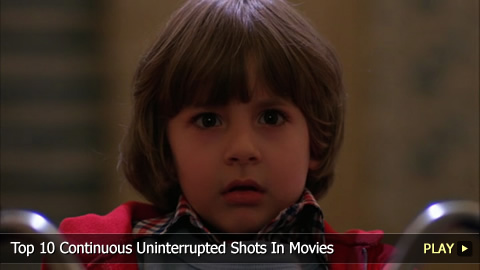 Top 10 Continuous Uninterrupted Shots In Movies