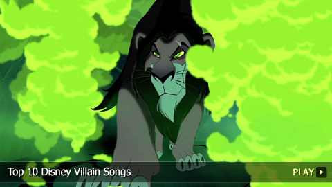 Top 10 Disney Villain Songs