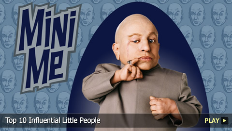 Top 10 Influential Little People