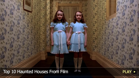 Top 10 Haunted Houses From Film