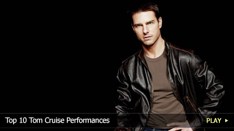 Top 10 Tom Cruise Performances 