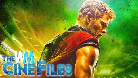 Thor: Ragnarok Trailer SHATTERS YouTube Records – The CineFiles Ep. 16