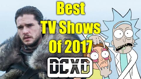 Top 10 TV Shows of 2017: DECONSTRUCTED!