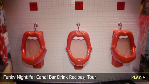 Funky Nightlife: Candi Bar Drink Recipes, Tour