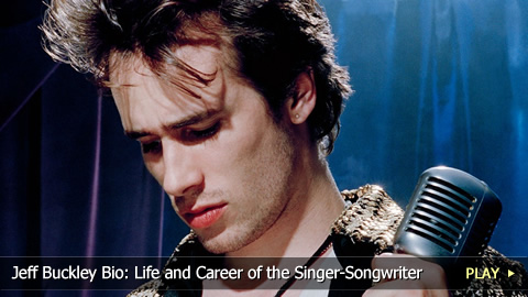 Jeff Buckley Bio: Life and Career of the Singer-Songwriter