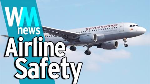 10 Airline Safety Facts - WMNews Ep. 21