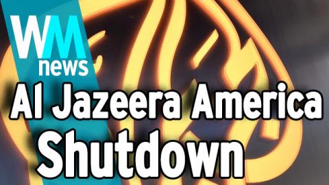 Top 10 End Of Al-Jazeera America Facts