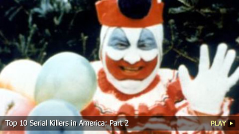 Top 10 Infamous Serial Killers in America: Part 2