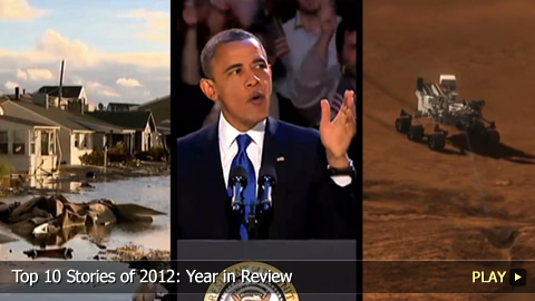 Top 10 Stories of 2012: Year in Review