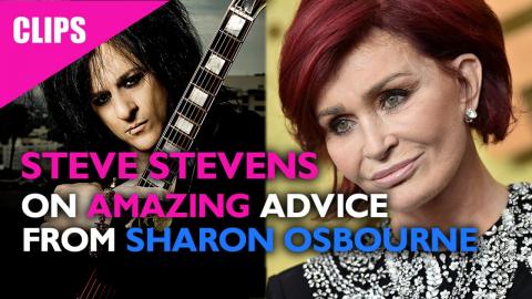 Steve Stevens On Amazing Advice From Sharon Osborne