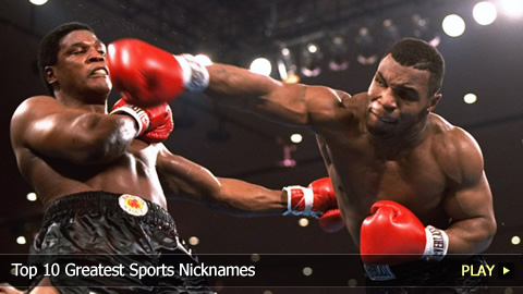 Top 10 Greatest Sports Nicknames