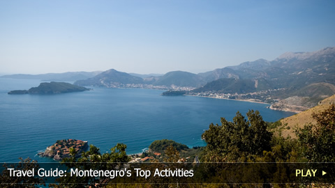Travel Guide: Montenegro's Top Activities