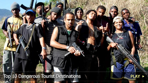 Top 10 Dangerous Tourist Destinations