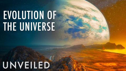 The Universe 500,000,000 Years From Now | Unveiled