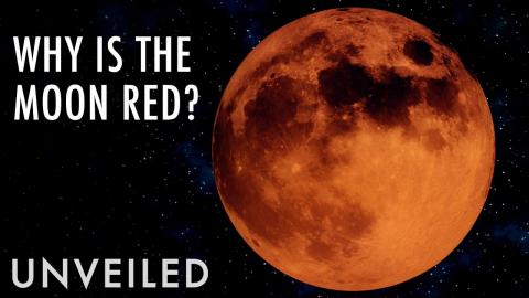Why Is The Moon Turning Red? | Unveiled