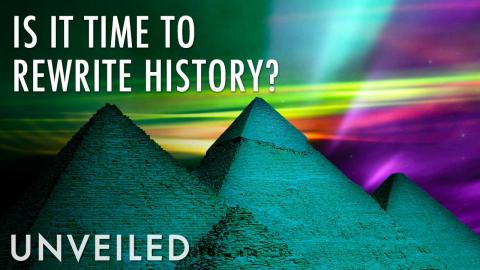 5 Discoveries That Could Change Ancient History | Unveiled