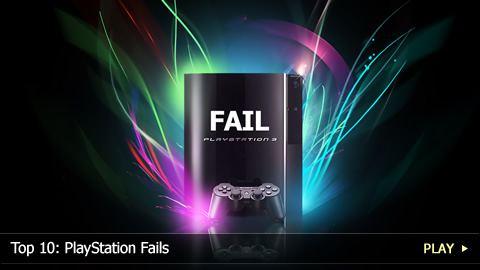 Top 10: PlayStation Fails