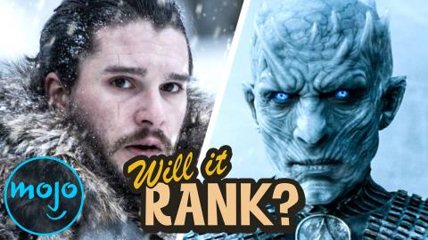 What You NEED in Game of Thrones Season 8 | Will it Rank?