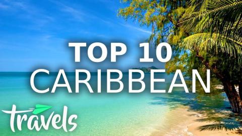 Top 10 Caribbean Countries to Visit 