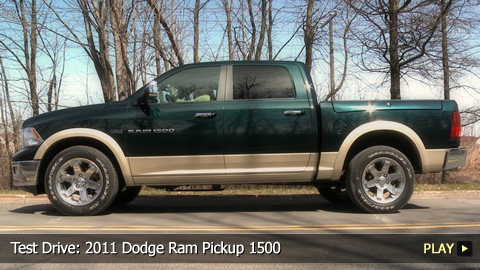Test Drive: 2011 Dodge Ram Pickup 1500