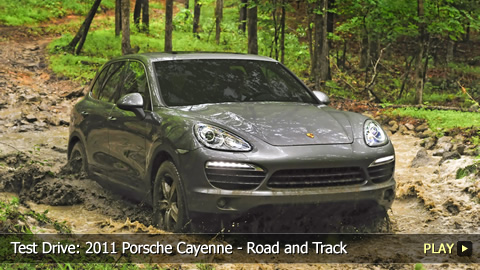 Test Drive: 2011 Porsche Cayenne - Road and Track