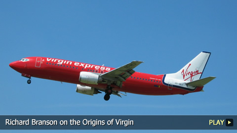 Richard Branson on the Origins of Virgin
