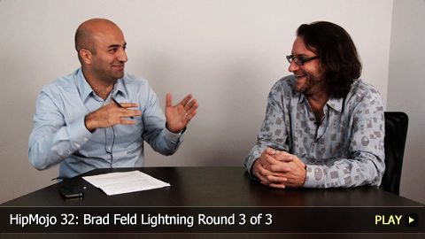HipMojo 32: Brad Feld Lightning Round 3 of 3