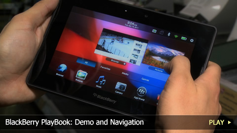 BlackBerry PlayBook: Demo and Navigation