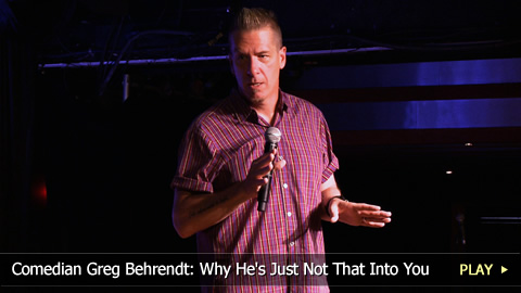 Comedian Greg Behrendt: Why He's Just Not That Into You