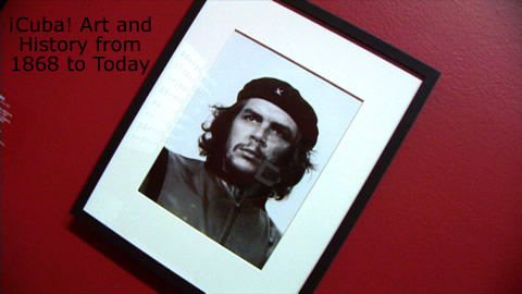 ¡Cuba! Art And History: From 1868 to Today