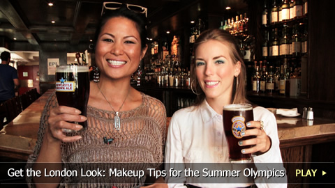 Get the London Look: Makeup Tips for the Summer Olympics