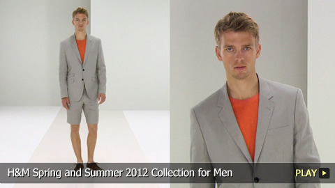 H and M Spring and Summer 2012 Collection for Men