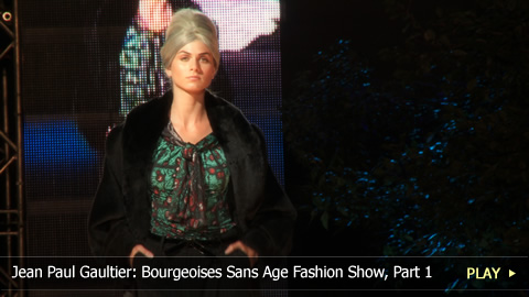 Jean Paul Gaultier: Bourgeoises Sans Age Fashion Show, Part 1