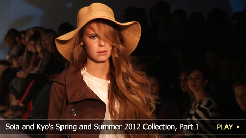 Soia and Kyo's Spring and Summer 2012 Collection, Part 1