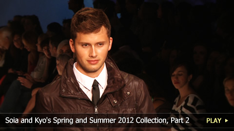 Soia and Kyo's Spring and Summer 2012 Collection, Part 2