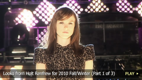 Looks from Holt Renfrew for 2010 Fall/Winter 
