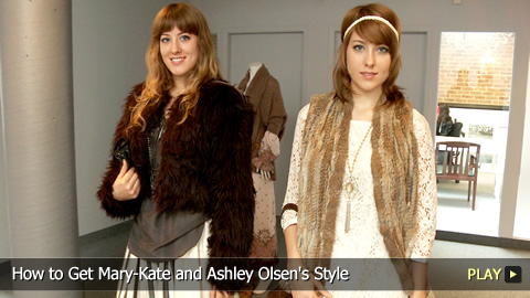 How to Get Mary-Kate and Ashley Olsen