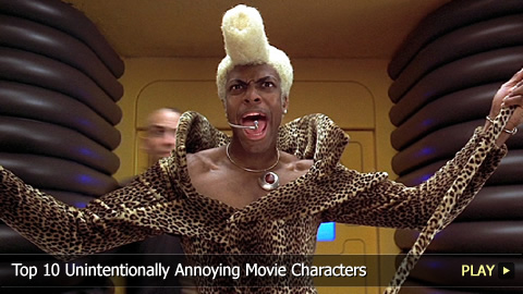Another Top Ten Unintentionally Annoying Movie Characters