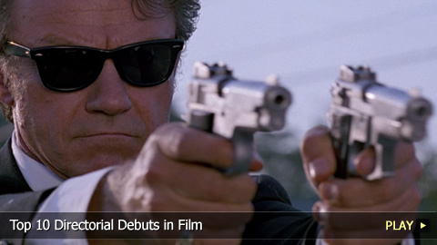 Top 10 Director Film Debuts