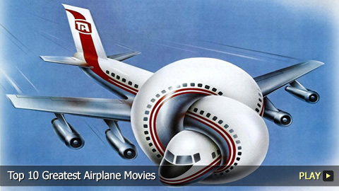 Top 10 Greatest Airplane Movies